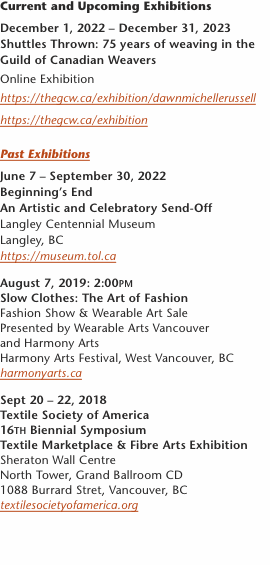 Current and Upcoming Exhibitions August 7, 2019: 2:00pm Slow Cl